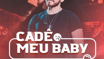 Gustavo-Mioto-Cadê-Meu-Baby