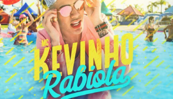 Rabiola - MC Kevinho